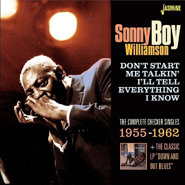 Don'T Start Me Talkin' I'Ll Tell Everything I Know, Sonny Boy Williamson