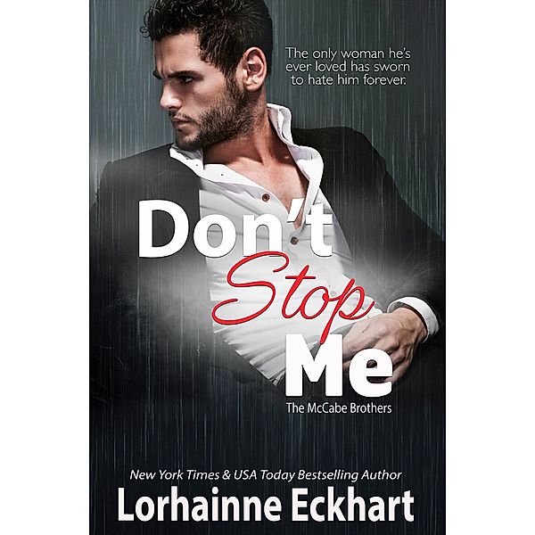 Don't Stop Me / The McCabe Brothers Bd.1, Lorhainne Eckhart