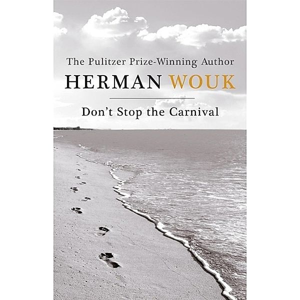 Don't Stop the Carnival, Herman Wouk