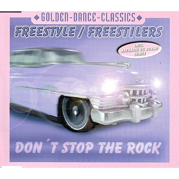 DON'T STOP THE ROCK, Freestyle-freestilers