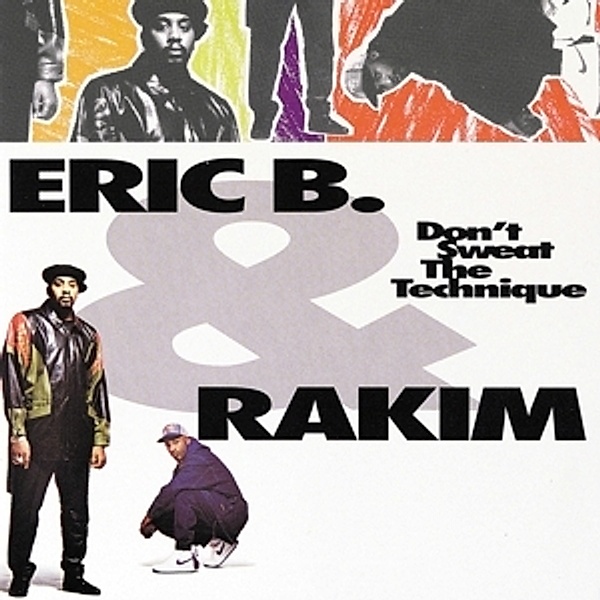 Don'T Sweat The Technique (2lp) (Vinyl), Eric B.& Rakim