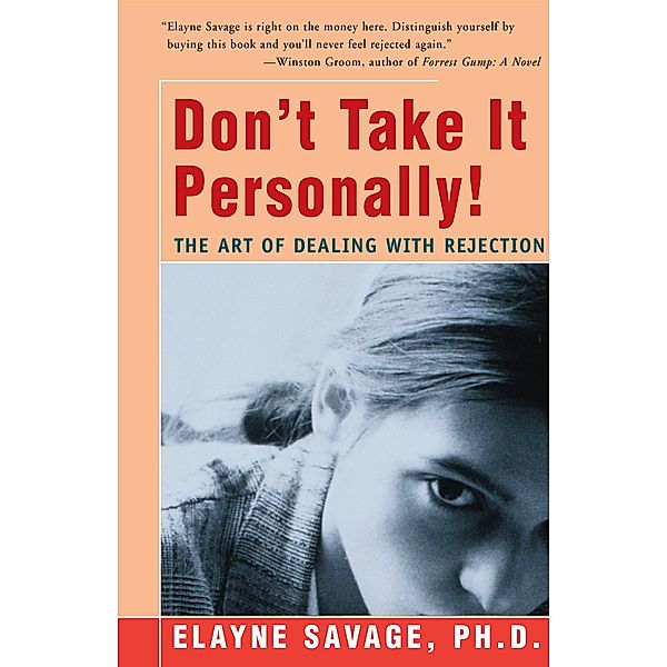 Don't Take It Personally, Elayne Savage