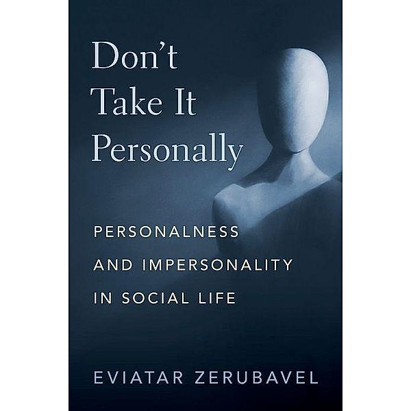 Don't Take It Personally, Eviatar Zerubavel