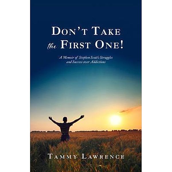 Don't Take the First One!, Tammy Lawrence