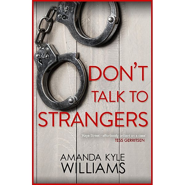 Don't Talk To Strangers (Keye Street 3) / Keye Street Bd.3, Amanda Kyle Williams