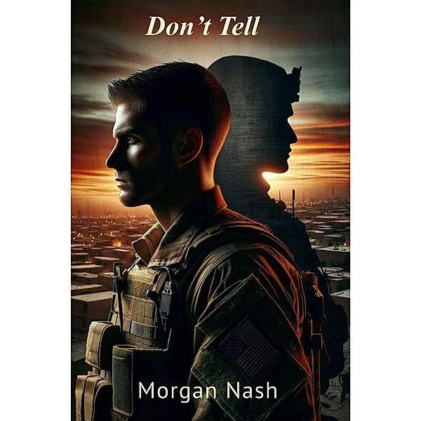 Don't Tell (Heros, #1) / Heros, Morgan Nash
