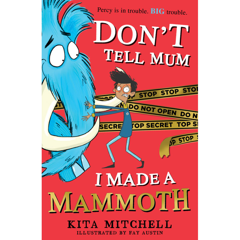 Image of Don't Tell Mum I Made A Mammoth - Kita Mitchell, Kartoniert (TB)