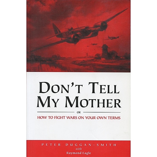 Don't Tell My Mother, Peter Duggan-Smith
