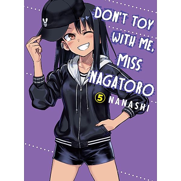 Don't Toy With Me, Miss Nagatoro 05, Nanashi