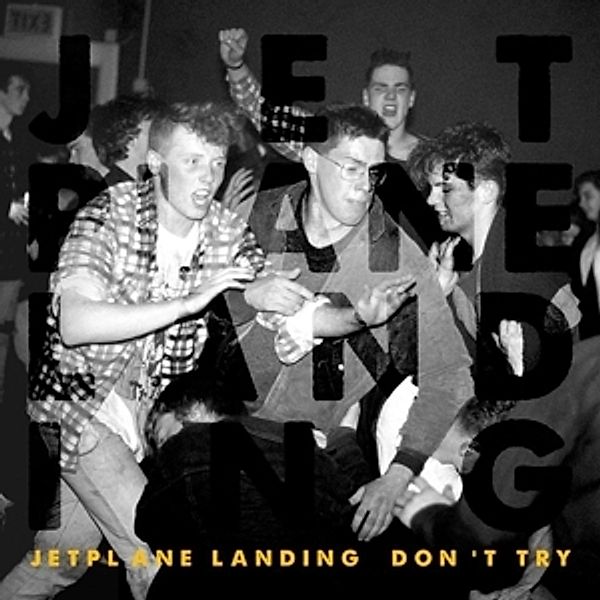 Don'T Try (Vinyl), Jetplane Landing