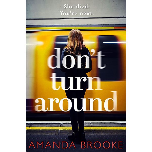 Don't Turn Around, Amanda Brooke