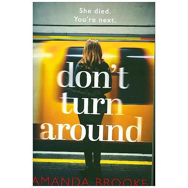 Don't Turn Around, Amanda Brooke