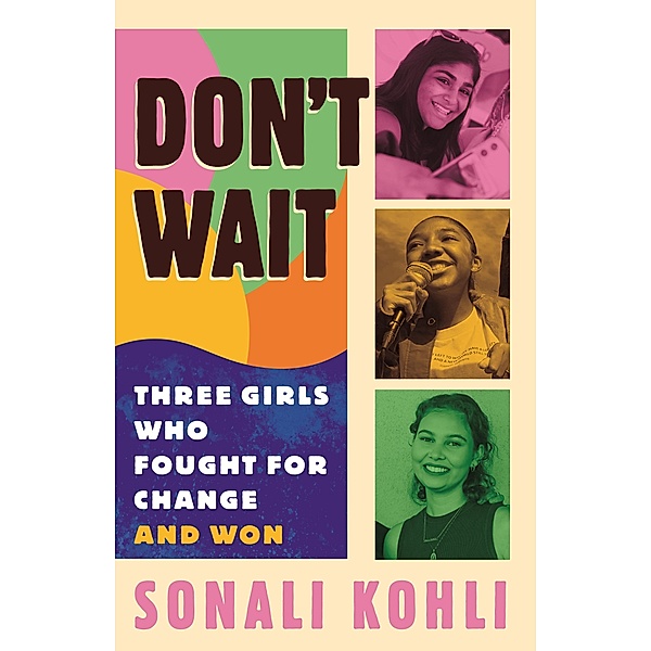 Don't Wait, Sonali Kohli