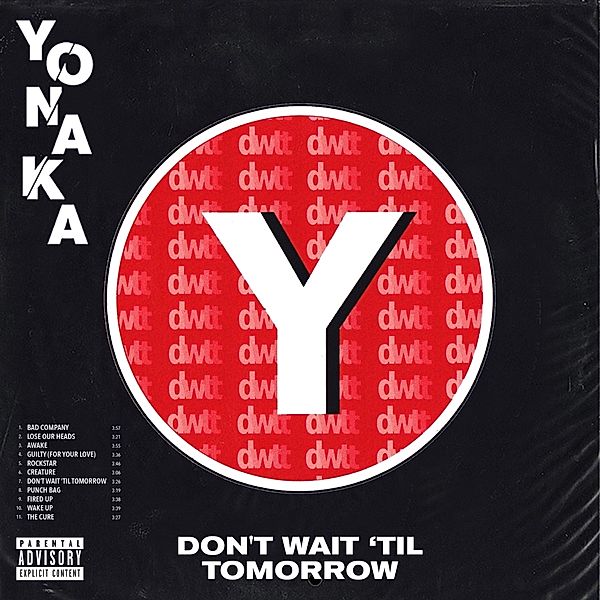 Don'T Wait 'Til Tomorrow, Yonaka
