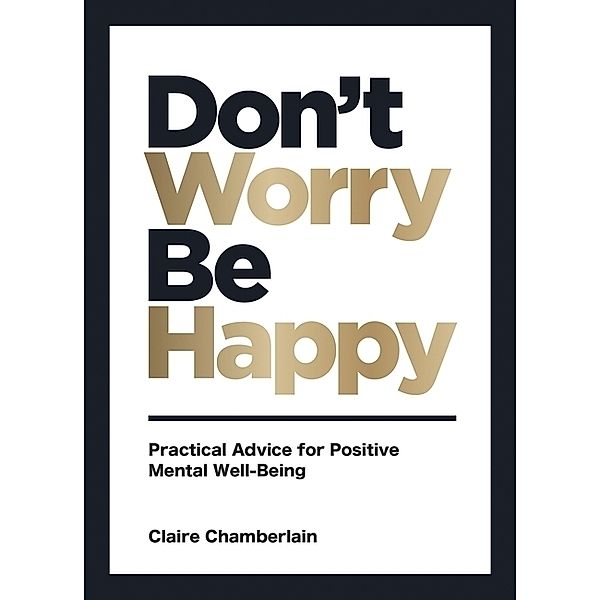 Don't Worry, Be Happy, Claire Chamberlain