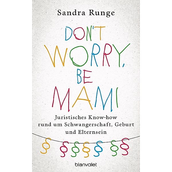 Don't worry, be Mami, Sandra Runge