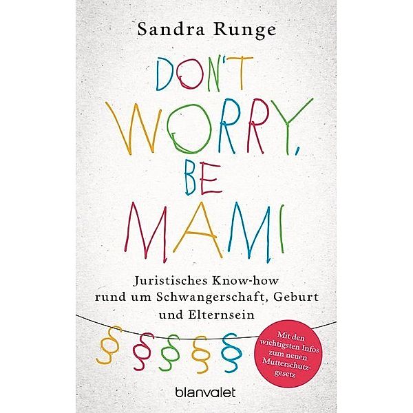 Don't worry, be Mami, Sandra Runge