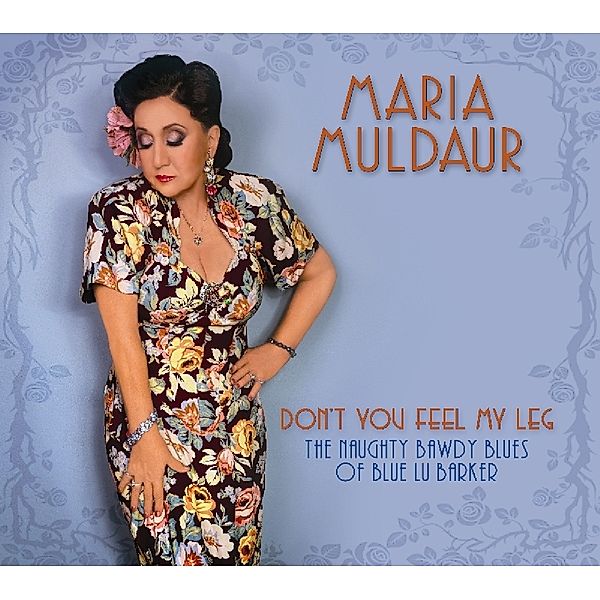 Don'T You Feel My Leg, Maria Muldaur