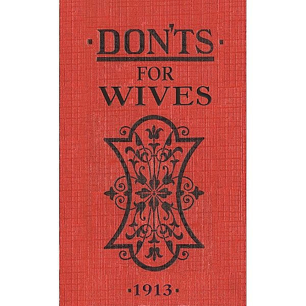 Don'ts for Wives, Blanche Ebbutt