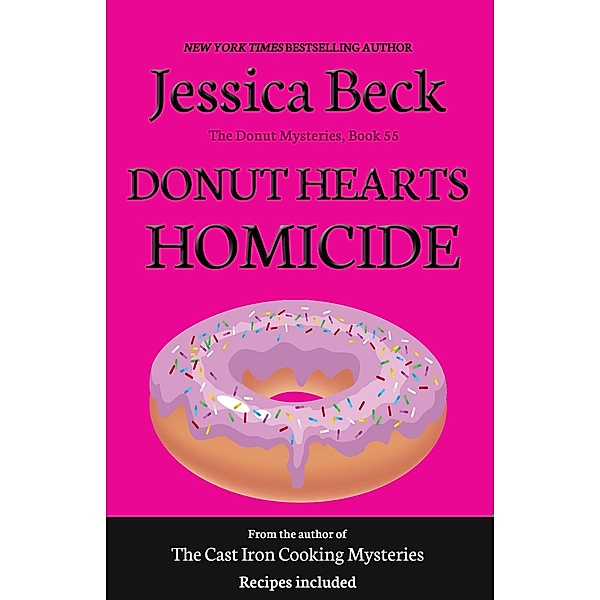 Donut Hearts Homicide (The Donut Mysteries, #55) / The Donut Mysteries, Jessica Beck
