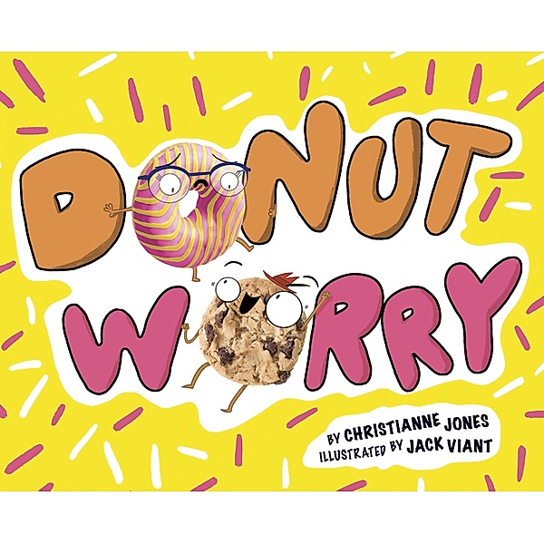Donut Worry / Raintree Publishers, Christianne Jones