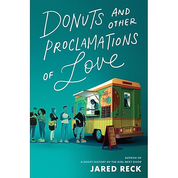 Donuts and Other Proclamations of Love, Jared Reck