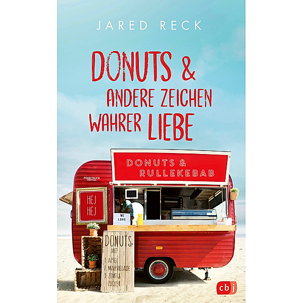 Donuts und andere Zeichen wahrer Liebe, Jared Reck