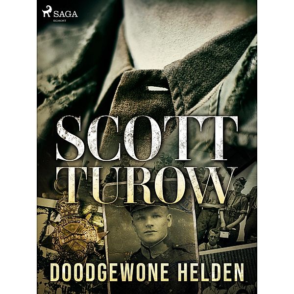 Doodgewone helden, Scott Turow