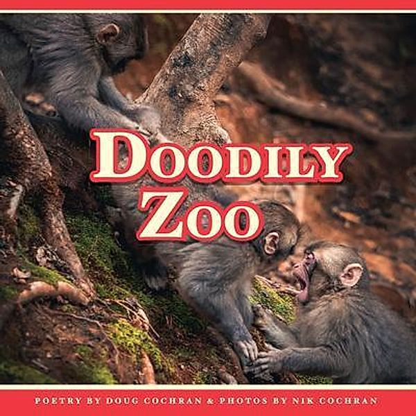Doodily Zoo, Douglas Cochran