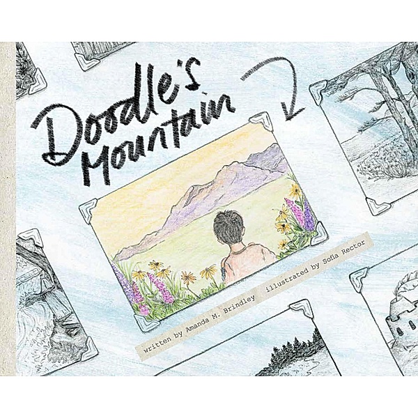 Doodle's Mountain, Amanda M. Brindley, Sofia Rector