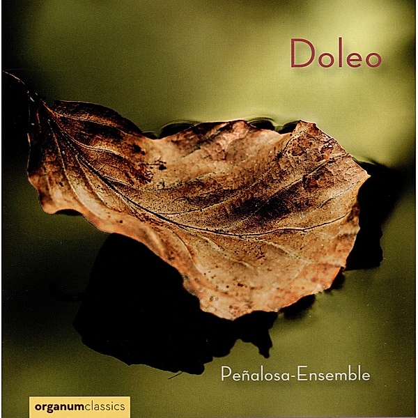 Dooleo-Chansons Für Margarete..., Penalosa-Ensemble