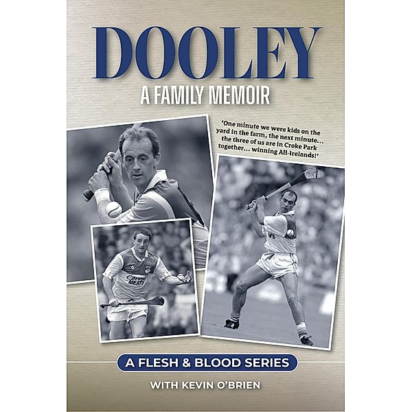 Dooley A Family Memoir, Kevin O'Brien