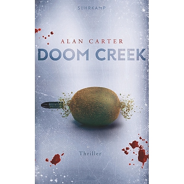 Doom Creek / Nick Chester Bd.2, Alan Carter