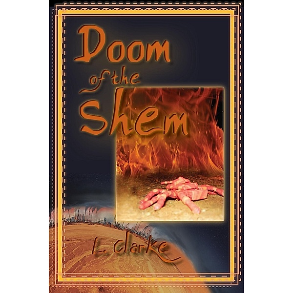 Doom of the Shem / SBPRA, L. Clarke