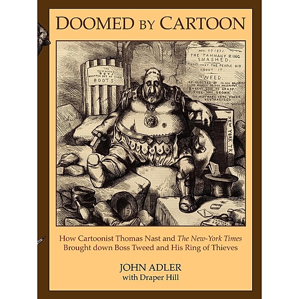 Doomed by Cartoon, John Adler, Draper Hill