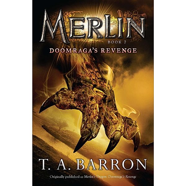 Doomraga's Revenge / Merlin Saga Bd.7, T. A. Barron