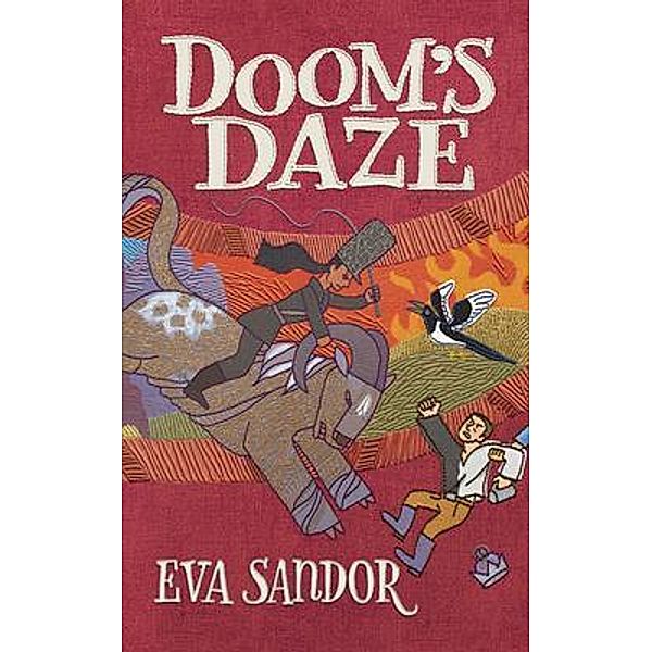 Doom's Daze / The Heart of Stone Adventures Bd.3, Eva Sandor