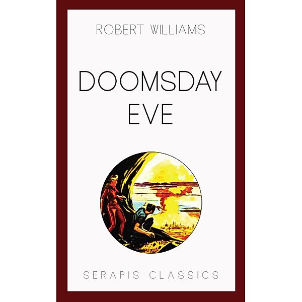 Doomsday Eve, Robert Williams