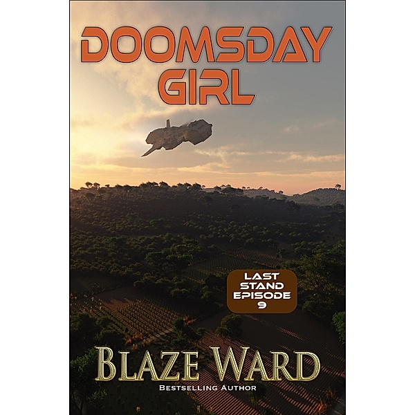 Doomsday Girl (Last Stand, #9) / Last Stand, Blaze Ward
