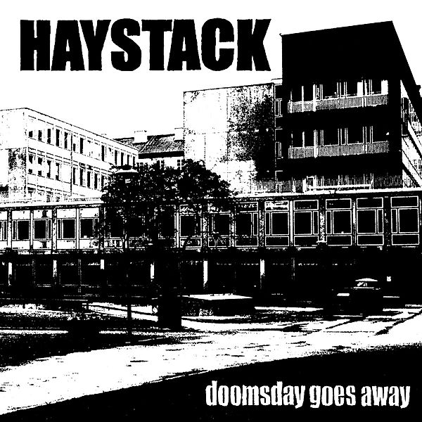 Doomsday Goes Away, Haystack