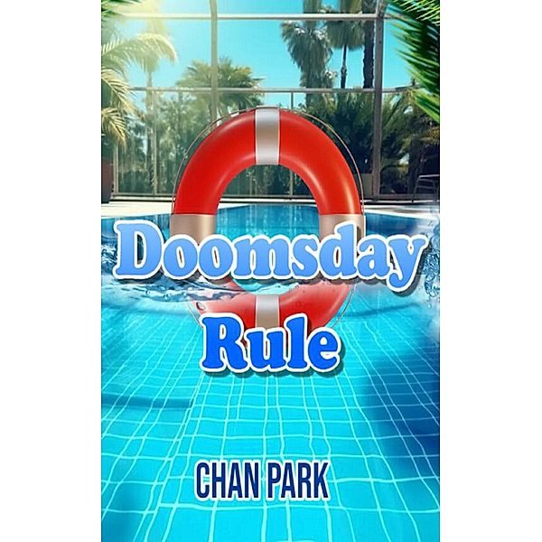 Doomsday rule, Chan Park