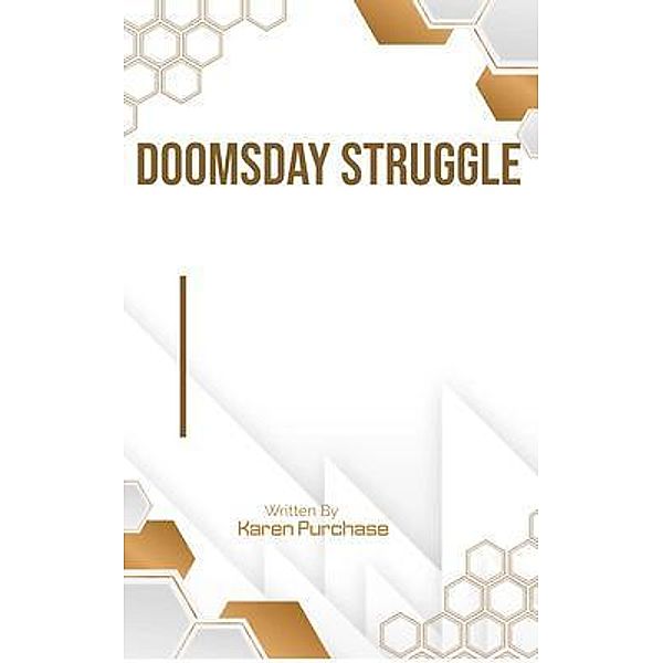 Doomsday Struggle, Karen Purchase