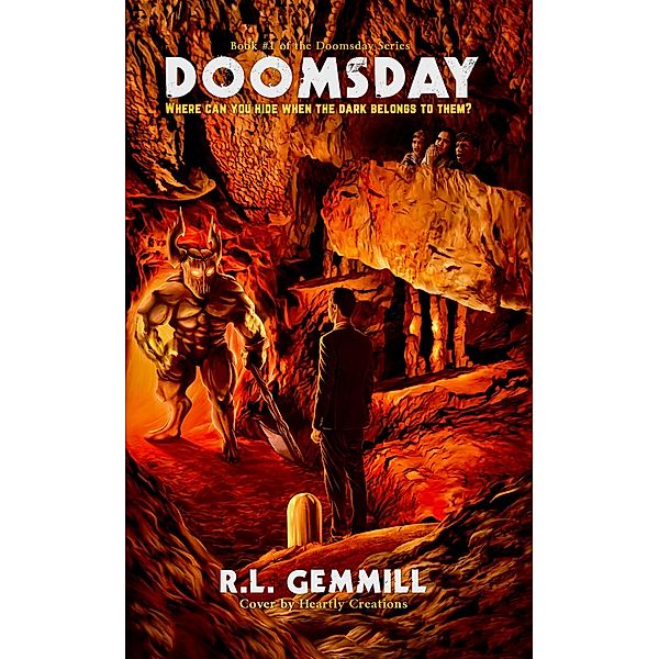 Doomsday / The DOOMSDAY Series Bd.1, L. Gemmill