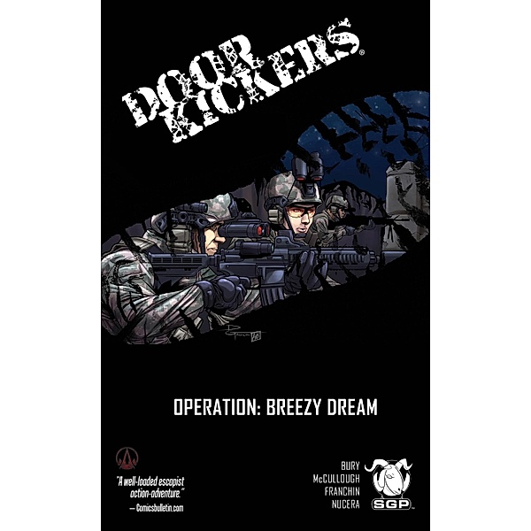 Doorkickers: Operation Breezy Dream #1 / Space Goat, Shon Bury
