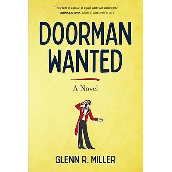 Doorman Wanted, Glenn R. Miller