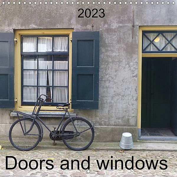 Doors and windows (Wall Calendar 2023 300 × 300 mm Square), Schnellewelten