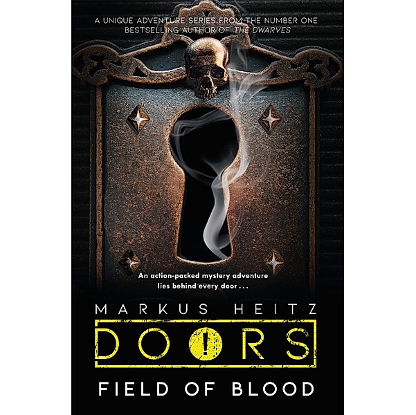 Doors: Field of Blood, Markus Heitz