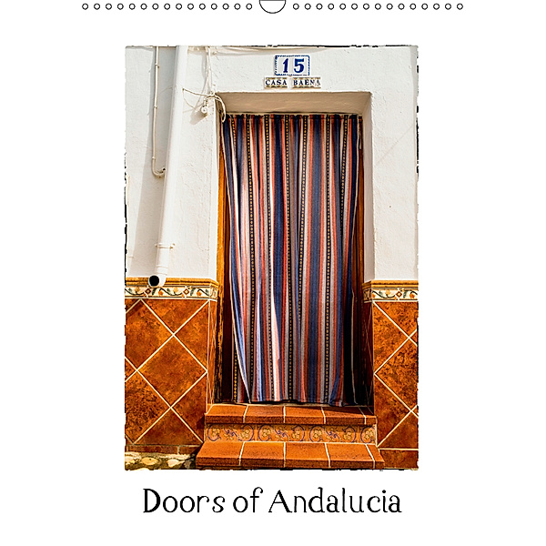 Doors of Andalucia (Wall Calendar 2019 DIN A3 Portrait), Keith Dowling