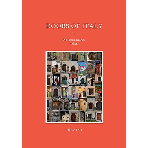 Doors of Italy, Florian Fritz