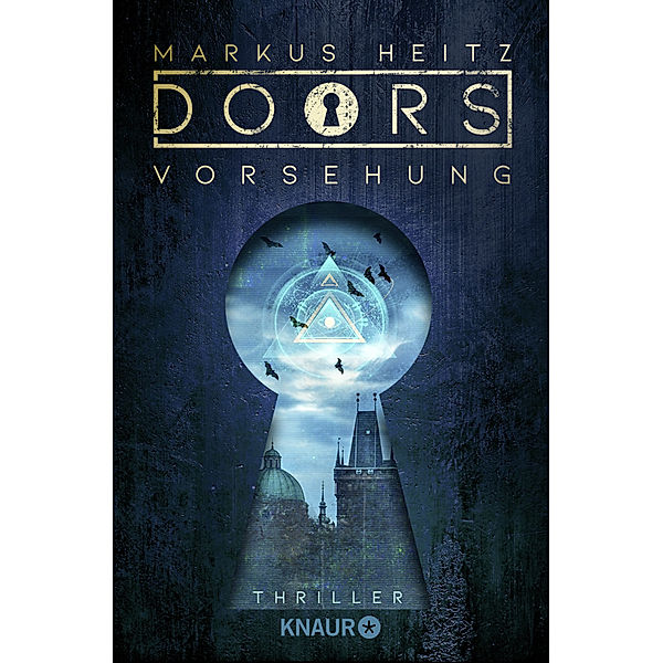 DOORS - VORSEHUNG, Markus Heitz